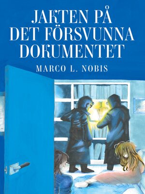 cover image of Jakten på det försvunna dokumentet